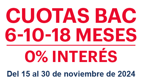 Cuotas BAC 6 10 18 meses 0% interes