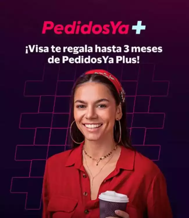 Visa te regala hasta 3 meses de PedidosYa Plus